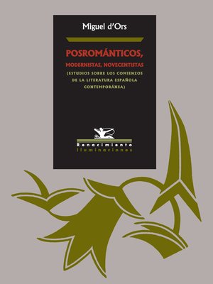 cover image of Posrománticos, modernistas, novecentistas